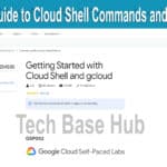 A Beginner’s Guide to Cloud Shell Commands and gcloud: GSP002 2024