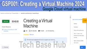 Guide to Google Cloud Virtual Machine GSP001: Creating a Virtual Machine (2024)