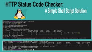 HTTP Status Code Checker: A Simple Shell Script Solution